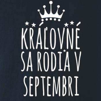 Kráľovné sa rodia v septembri