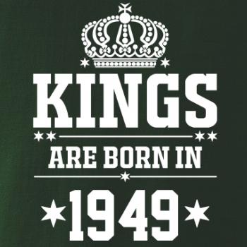 Kings are born in 1949 Kings are born in 1949