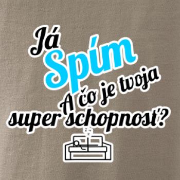 Já spím - tvoja super schopnosť - šikmý