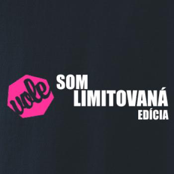Som limitovaná edícia