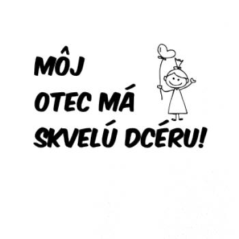 Môj otec má skvelú dcéru