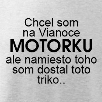 Chcel som na Vianoce motorku text