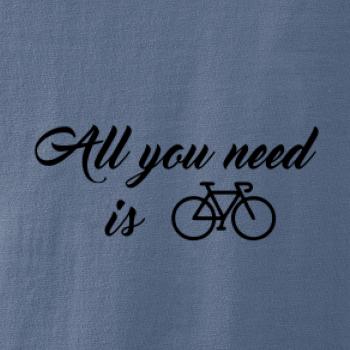 All you need is bike