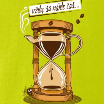 Vždy sa nájde čas na kávu (Pecka design)