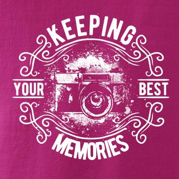Keeping your Best Memories Keeping your Best Memories