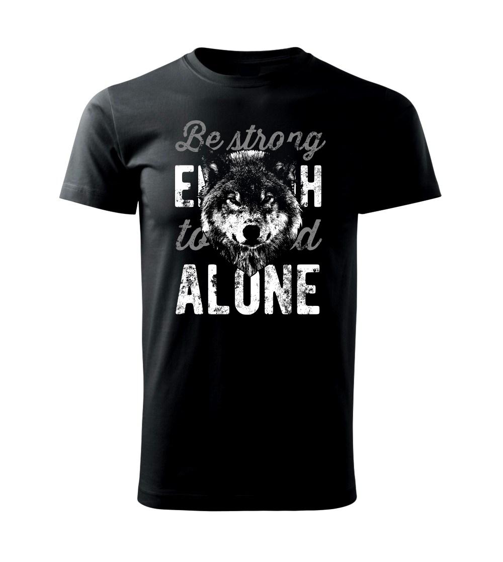 Tričká s vlkom - Wolf alone - Tričko extra veľké  (5-8XL)