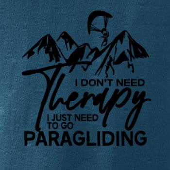 I dont need Therapy Paragliding
