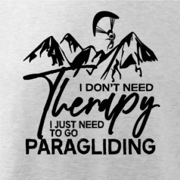 I dont need Therapy Paragliding