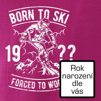 Born To Ski (vlastný ročník)