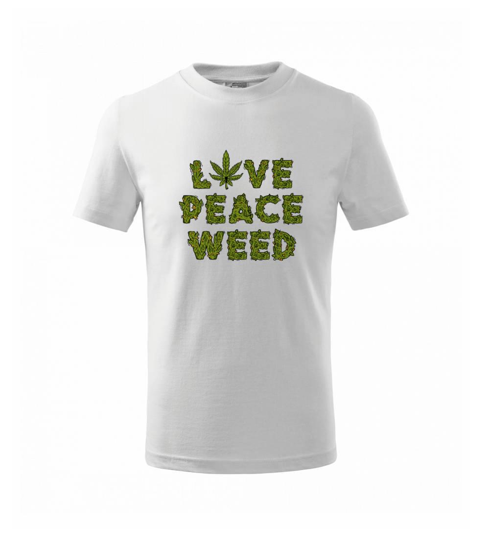 Love peace weed Love peace weed