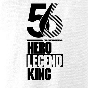 Hero, Legend, King x Queen 1956