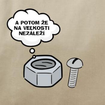 A potom že na veľkosti nezáleží