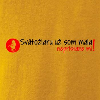 Svätožiaru už som mala, nepristane mi