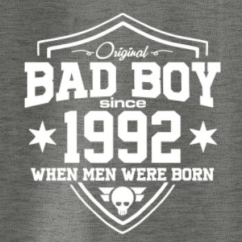 Bad boy since 1992