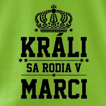 Králi sa rodia v marci