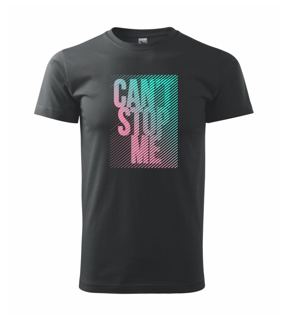 Cant stop me Cant stop me