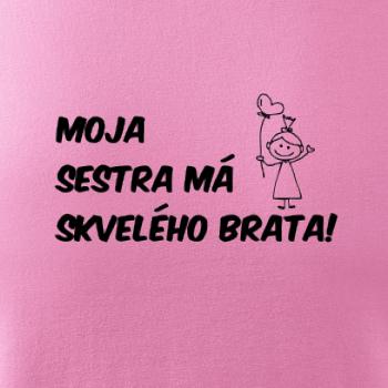 Moja sestra má skvelého brata