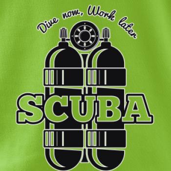 Dive now work later - Scuba