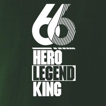 Hero, Legend, King x Queen 1966
