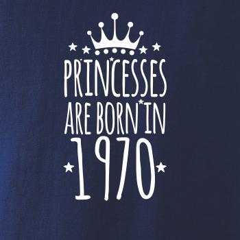 Princesses are born in 1970 Princesses are born in 1970