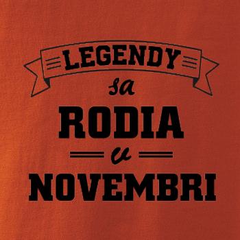 Legendy sa rodia v novembri