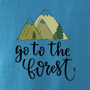 Go to the forest