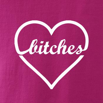 Bitches (párové tričko)