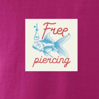Free piercing