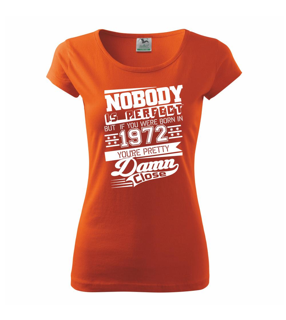 Nobody is perfect - 1972