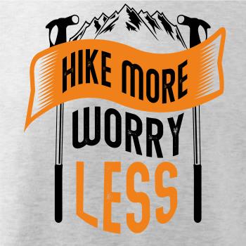 Hike More Worry Less cepíny