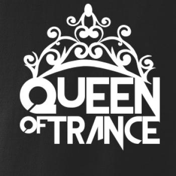 Queen of Trance Queen of Trance