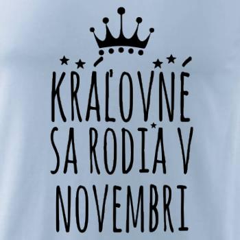 Kráľovné sa rodia v novembri