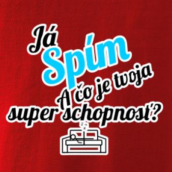 Já spím - tvoja super schopnosť - šikmý