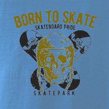 Born to skate skull