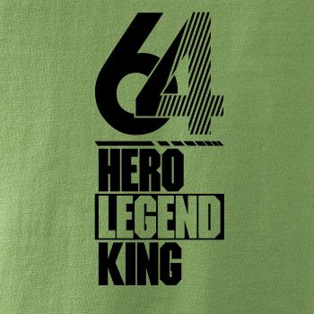 Hero, Legend, King x Queen 1964