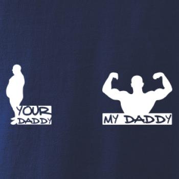 My daddy - Your daddy - Svaly