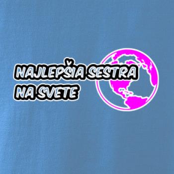 Najlepšia sestra na svete Najlepšia sestra na svete