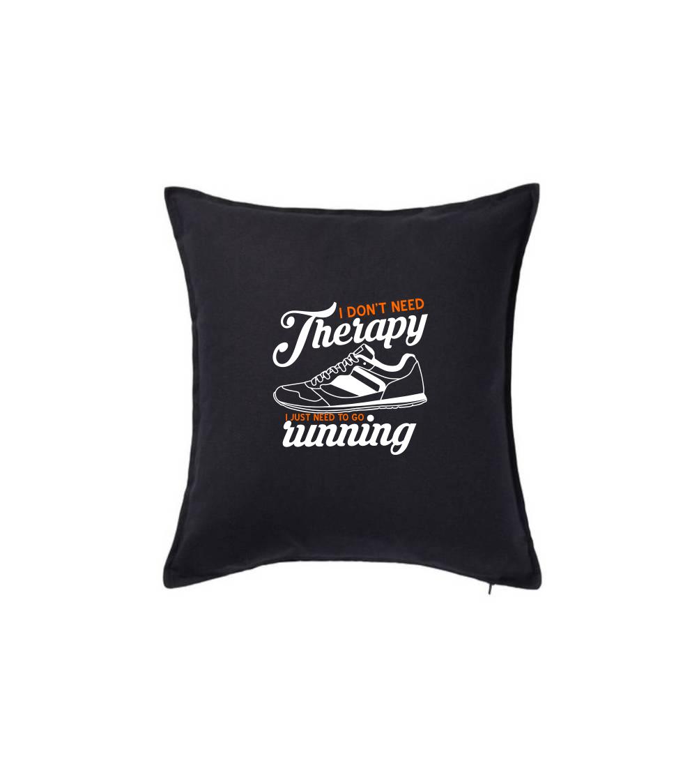 I don't need therapy running I don't need therapy running