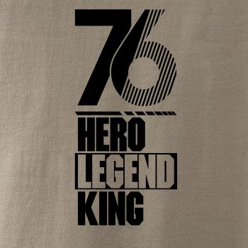 Hero, Legend, King x Queen 1976