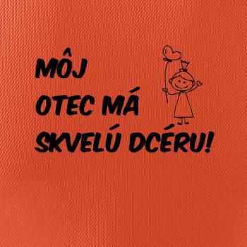 Môj otec má skvelú dcéru