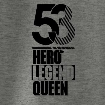 Hero, Legend, King x Queen 1953