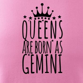 Queens are born as Gemini - Blíženci