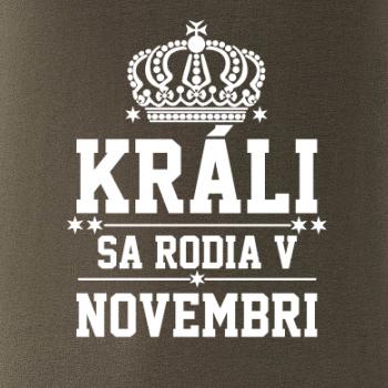 Králi sa rodia v novembri