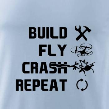 Dron Build Fly Crash Repeat Dron Build Fly Crash Repeat