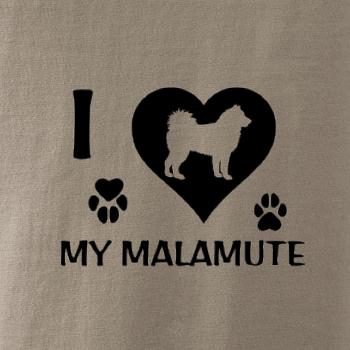 I Love My Malamute