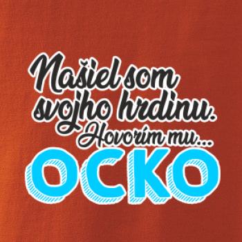 Našiel som hrdinu - ocko