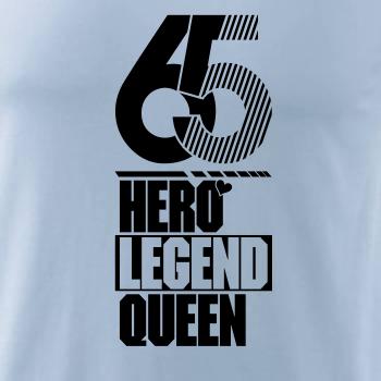 Hero, Legend, King x Queen 1965