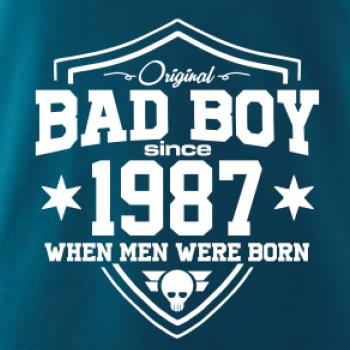 Bad boy since 1987 Bad boy since 1987