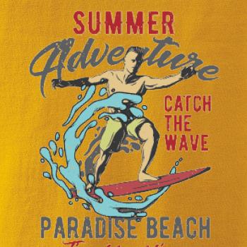 Summer adventure Catch the Wave Summer adventure Catch the Wave