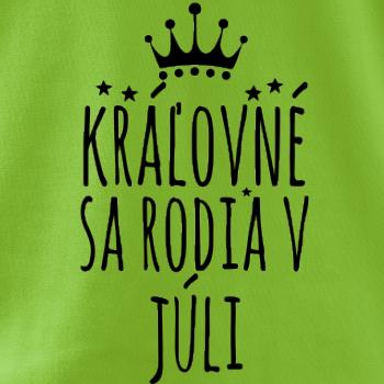 Kráľovné sa rodia v júli